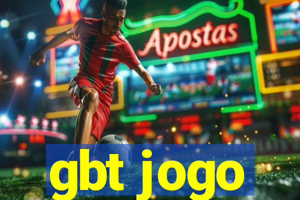 gbt jogo